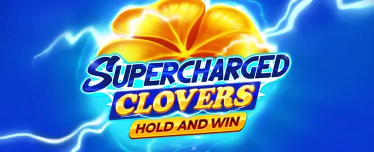 Supercharged Clovers: Hold and Win