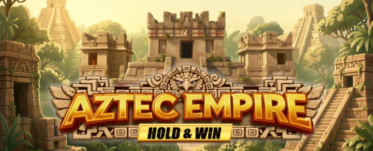 Aztec Empire Hold & Win