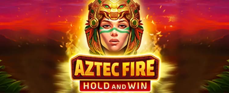 Aztec Fire 